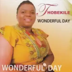 Thobekile - Kuyoba Mnandi